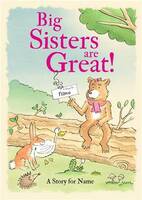 Personalized Big Sisters are Great Story Book