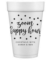 Confetti Dot Zoom Happy Hour Styrofoam Cups