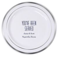 You've Been Served Premium Banded Plastic Plates