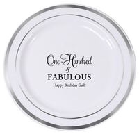 One Hundred & Fabulous Premium Banded Plastic Plates