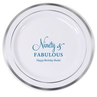 Ninety & Fabulous Premium Banded Plastic Plates