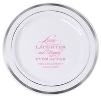 Love Laughter Ever After Premium Banded Plastic Plates