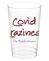 Studio Covid Craziness Clear Plastic Cups